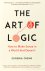 The art of logic. How to ma...