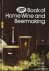 Book of Home Wine and Beerm...