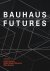 Forlano, Laura; Steenson, Molly Wright  Ananny, Mike. - Bauhaus futures.