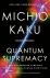 Kaku, M: Quantum Supremacy