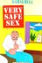 KAMAGURKA - Very safe sex -...