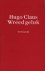 Hugo Claus - Wreed geluk