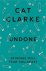Cat Clarke, Clarke Cat - Undone
