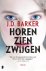 J.D. Barker - Sam Porter 1 - Horen, zien, zwijgen