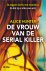 De vrouw van de serial kill...