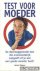 Test voor moeder. De doorsl...