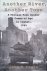 Irwin, John P. - Another River, Another Town: A Teenage Tank Gunner Comes of Age in Combat, 1945