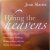 Slatter, Jean - HIRING THE HEAVENS. A Practical Guide to Developing Working Relationships with the Spirits of Creation.