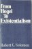 From Hegel to Existentialism