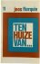 Ten huize van...(11). Met f...