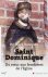 Saint Dominique. Du Coeur a...
