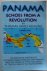 Panama Echoes from a Revolu...
