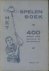 Het spelenboek. Een verzame...