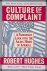 Culture of Complaint: The F...