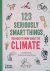 Masters, Mathilda - 123 Seriously Smart Things You Need to Know about the Climate