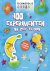 Georgina Andrews - 100 experimenten om zelf te doen / Technopolis