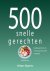 500 snelle gerechten heerli...