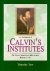 Calvin's Institutes (Of The...