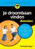 Voor Dummies  -   Je droomb...