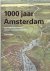 1000 jaar Amsterdam Ruimtel...