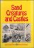 Reed, Bob  Pat Reed - Sand Creatures and Castles - How To Build Them
