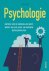 Louise Deacon 148014 - Psychologie ontdek hoe de menselijke geest werkt en leer uzelf en anderen beter begrijpen