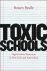 Bowen Paulle - Toxic Schools