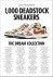 Larry Deadstock; Francois Chevalier - 1000 Deadstock Sneakers