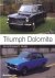Triumph Dolomite. An Enthus...