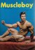 MUSCLEBOY - Muscleboy - July-August 1964 Volume 2 Number 1.