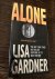 Gardner, Lisa - Alone / A Detective D. D. Warren Novel