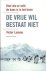 De vrije wil bestaat niet