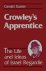 Crowley's Apprentice: The L...