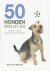 S. Dainty, Janet Tobiassen (voorwoord) - 50 hondenspelletjes