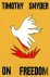 Snyder, Timothy - (1) On Freedom