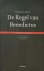De Regel van Benedictus. Ve...