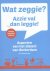 Jan Oudenaarden - Wat zeggie? Azzie val dan leggie!