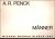 A.R.Penck:Manner, Michael W...
