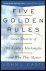 Five golden rules : great t...