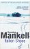 Mankell, Henning - Italian shoes