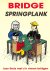 Bridge springplank