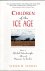 Children of the Ice Age