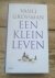 Een klein leven / korte ver...