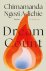Chimamanda Ngozi Adichie - 2025 Dream Count