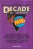 Decade the 1950's (signed b...