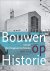 Bouwen op historie