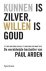 Arden P - Kunnen is zilver, willen is goud