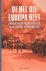 Schrijvers, Peter - De hel die Europa heet. Amerikaanse frontsoldaten in de Tweede Wereldoorlog