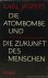 Die Atombombe und die Zukun...