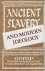 Ancient Slavery and Modern ...
